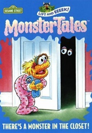 There's a Monster in the Closet (Monster Tales) (Sesame Street)