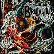 Brutality - Scream of Anguish