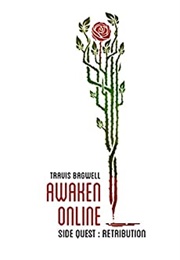 Awaken Online: Retribution (Travis Bagwell)