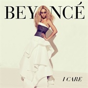 I Care - Beyonce