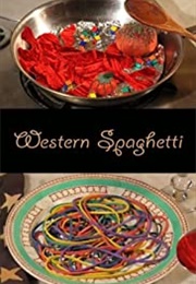Western Spaghetti (2008)