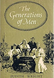 The Generations of Men (Judith Wright)
