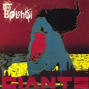The Bolshoi ‎– Giants