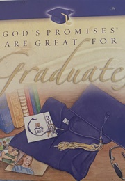 God's Promises Are Great for Graduates (Terri Gibbs, Ed.)