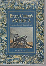 Bruce Catton's America (Catton)