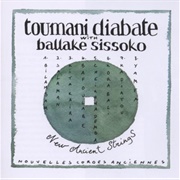 Toumani Diabaté & Ballaké Sissoko - New Ancient Strings