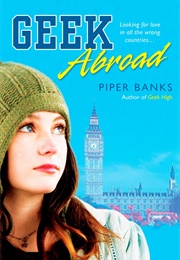 Geek Abroad (Piper Banks)
