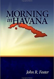 Morning in Havana (John R. Foster)