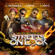 Street on Lock by Migos
