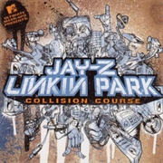 Collision Course (Jay-Z & Linkin Park, 2004)