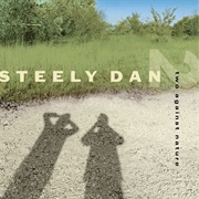 Two Against Nature (Steely Dan, 2000)