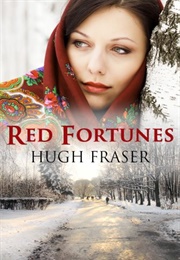 Red Fortunes (Hugh Fraser)