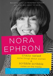 Crazy Salad (Nora Ephron)