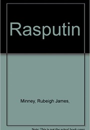 Rasputin (R.J. Minney)