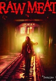 Raw Meat (1972)