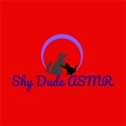 Shy Dude ASMR