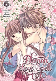 Demon Love Spell Vol. 6 (Mayu Shinjo)