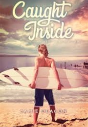 Caught Inside (Jamie Deacon)