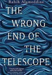 The Wrong End of the Telescope (Rabih Alameddine)