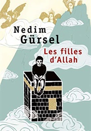 Les Filles D'Allah (Nedim Gürsel)