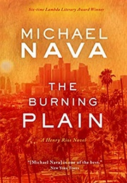 The Burning Plain (Michael Nava)
