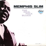 Memphis Slim the Real Folk Blues