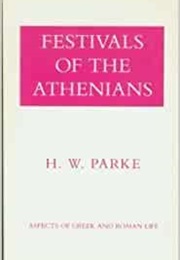 Festivals of the Athenians (Parke, HW)