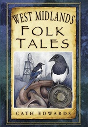 West Midlands Folk Tales (Cath Edwards)
