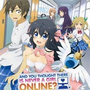 And You Thought There Is Never a Girl Online?