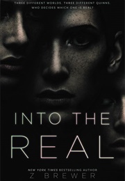Into the Real (Z Brewer)