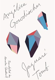 Jaguars' Tomb (Angelica Gorodischer)