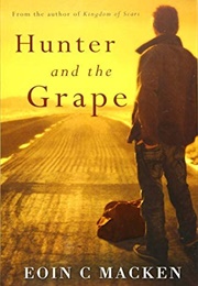 Hunter and the Grape (Eoin C. MacKen)