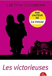 Les Victorieuses (Laetitia Colombani)