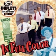 Karl Shiflett & Big Country Show, in Full Color