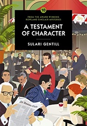 A Testament of Character (Sulari Gentill)