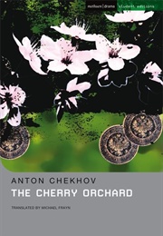 The Cherry Orchard (Anton Chekhov)