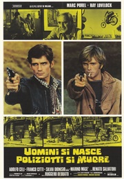 Live Like a Cop, Die Like a Man (1976)