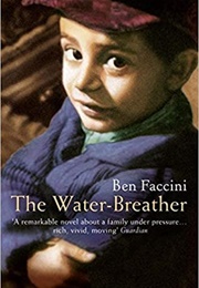 The Water-Breather (Ben Faccini)