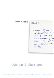 Mourning Diary (Roland Barthes)