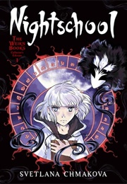 Nightschool: The Weirn Books Collector's Edition, Vol. 1 (Svetlana Chmakova)