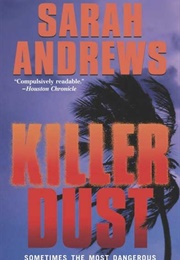 Killer Dust (Sarah Andrews)