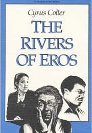 The Rivers of Eros (Cyrus Colter)
