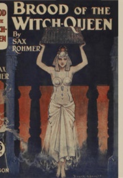 Brood of the Witch Queen (Sax Rohmer)