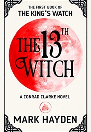 The 13th Witch (Mark Hayden)