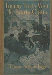 Tommy Trot's Visit to Santa Claus (Thomas Nelson Page)