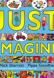 Just Imagine (Pippa Goodhart)