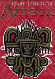 Azteca (Gary Jennings)