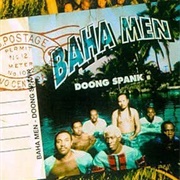 Doong Spank by Baha Men