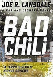 Bad Chili (Joe R. Lansdale)