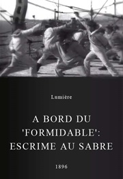 A Bord Du 'Formidable': Escrime Au Sabre (1896)